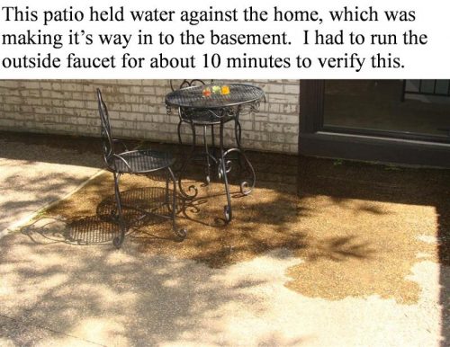 Poorly pitched patio