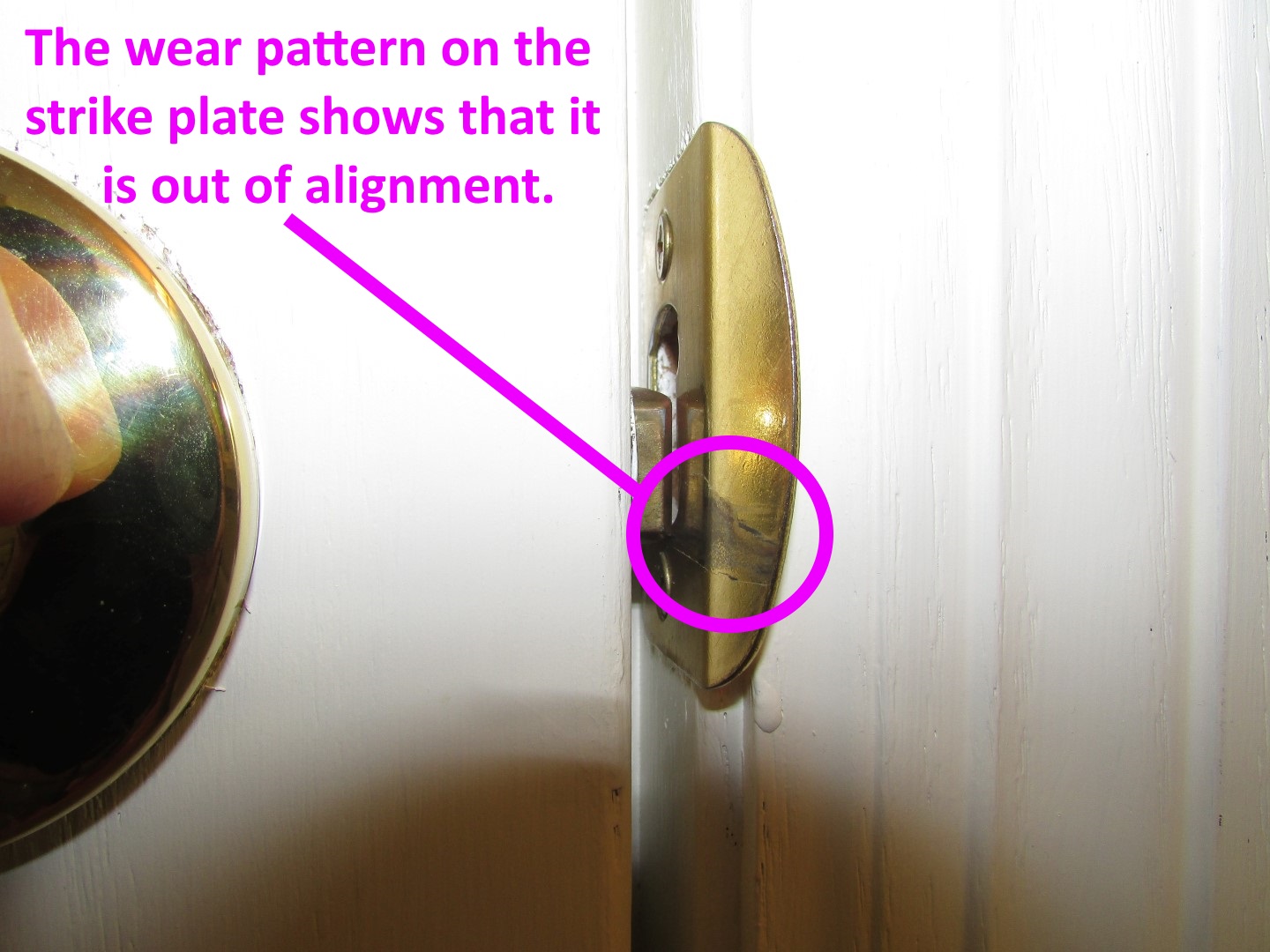 Strike plate out of alignment